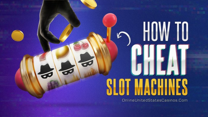 How To Cheat Slot Machines Online